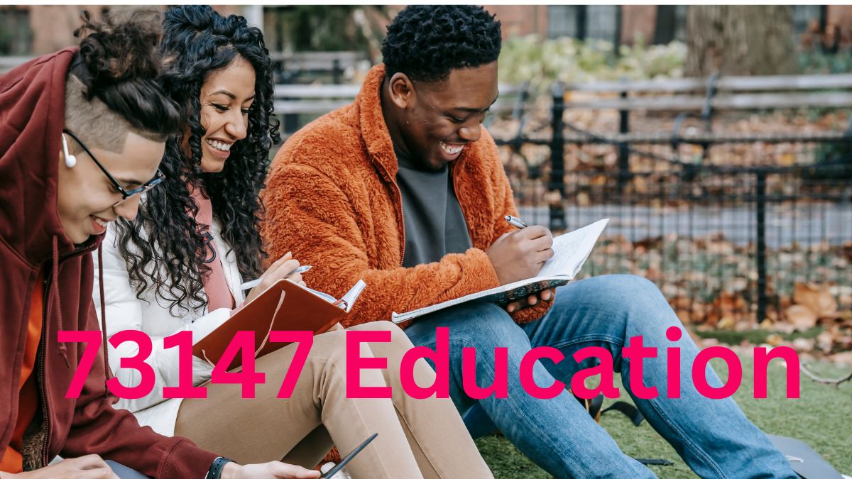 73147 Education